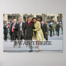 I WAS THERE: President and Mrs. Obama Inauguration Poster