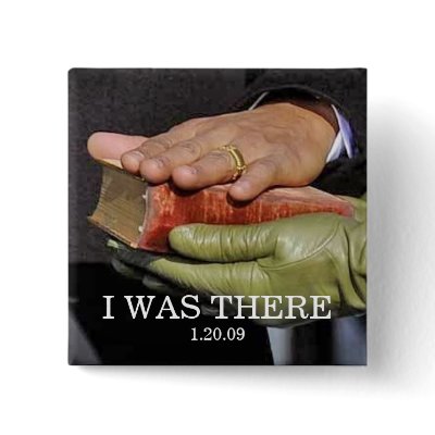I WAS THERE: President Obama Hand on Lincoln Bible pinback buttons