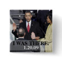 I WAS THERE - President Obama History Swearing In buttons by BeezKneez I WAS THERE - President Obama History Swearing In buttons