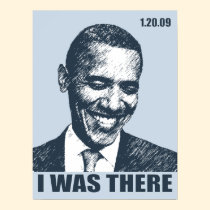 I WAS THERE! President Obama Inauguration History posters