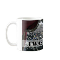 I WAS THERE: President Obama Inauguration Speech mugs