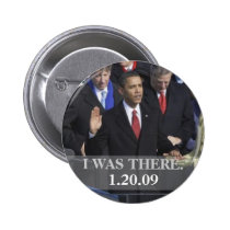 I WAS THERE - President Obama Swearing In buttons
