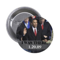 I WAS THERE - President Obama Swearing In buttons