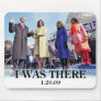 I WAS THERE: President Obama Swearing In Ceremony Mouse Pad