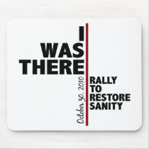 I was there sanity rally mouse pad