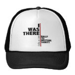 I was there sanity rally trucker hat