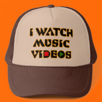 I WATCH MUSIC VIDEOS hats
