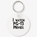 I watch PG-13 Movies