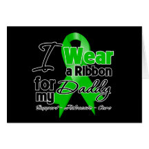 I Wear a Green Ribbon For My Daddy Card