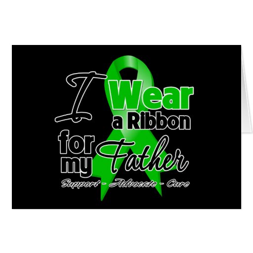 I Wear a Green Ribbon For My Father Cards