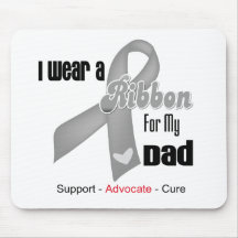 I Wear a Grey Ribbon For My Dad Mousepads