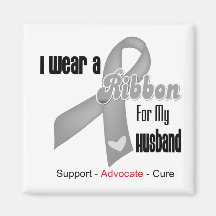 I Wear a Grey Ribbon For My Husband Fridge Magnets