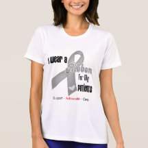 I Wear a Grey Ribbon For My Patients Shirts