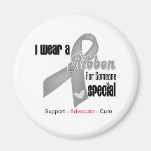 I Wear a Grey Ribbon For Someone Special Magnets