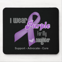 I Wear a Purple Ribbon For My Daughter Mousepad
