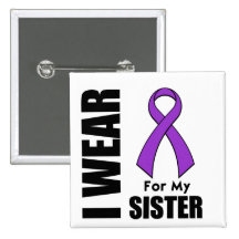 I Wear a Purple Ribbon For My Sister Pins