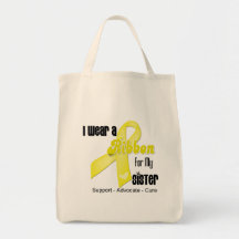 I Wear a Ribbon For My Sister - Sarcoma Tote Bag