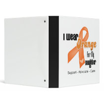 I Wear an Orange Ribbon For My Daughter Binder