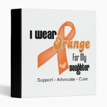I Wear an Orange Ribbon For My Daughter Binder