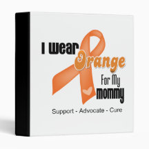 I Wear an Orange Ribbon For My Mommy Vinyl Binder