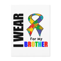 I Wear Autism Ribbon For My Brother Post Cards