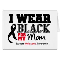 I Wear Black For My Mom Greeting Cards