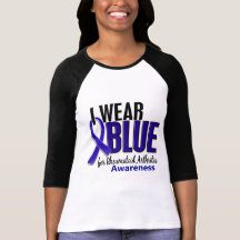 I Wear Blue Awareness 10 Rheumatoid Arthritis RA Tee Shirt