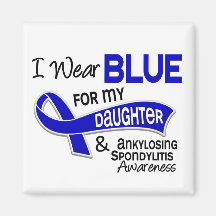 I Wear Blue Daughter 42 Ankylosing Spondylitis Refrigerator Magnets