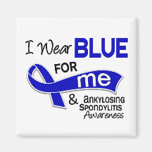 I Wear Blue For Me 42 Ankylosing Spondylitis AS Fridge Magnets