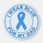 I Wear Blue For My Dad Fridge Magnet