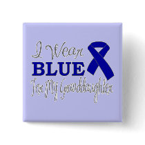 I Wear Blue For My Granddaughter (Blue Ribbon) Button