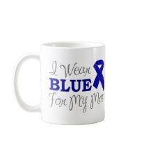 I Wear Blue For My Mom (Blue Awareness Ribbon) Mug