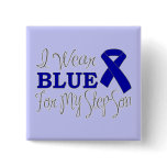 I Wear Blue For My Step-Son (Blue Ribbon) Pin