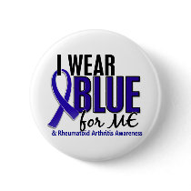 I Wear Blue Me Rheumatoid Arthritis RA Pinback Buttons