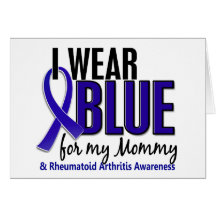 I Wear Blue Mommy Rheumatoid Arthritis RA Greeting Cards