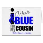 I Wear Blue Ribbon For My Cousin Greeting Cards