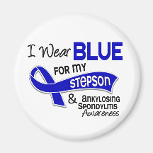 I Wear Blue Stepson 42 Ankylosing Spondylitis Magnet