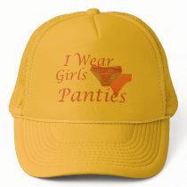 I Wear Girls Panties hats