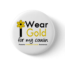 I Wear Gold For My Cousin (Flower) Button