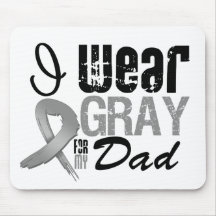 I Wear Gray Awareness Ribbon For My Dad Mouse Pad