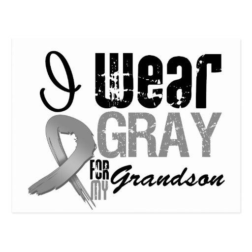I Wear Gray Awareness Ribbon For My Grandson Postcards