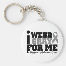 I Wear Gray Ribbon For Me Key Chains