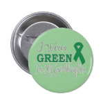 I Wear Green For My Granddaughter (Green Ribbon) Buttons