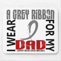 I Wear Grey For My Dad 46 Brain Cancer Mousepads