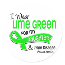 I Wear Lime Green 42 Daughter Lyme Disease Round Sticker