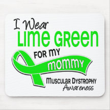 I Wear Lime Green 42 Mommy Muscular Dystrophy Mouse Pad