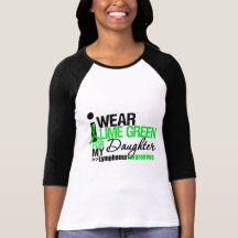 I Wear Lime Green For Daughter Shirts