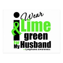 I Wear Lime Green For My Husband Post Card