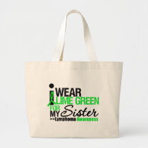 I Wear Lime Green For My Sister Tote Bag