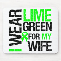 I Wear Lime Green For My Wife Lymphoma Mousepad